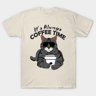 Coffee Time! T-Shirt